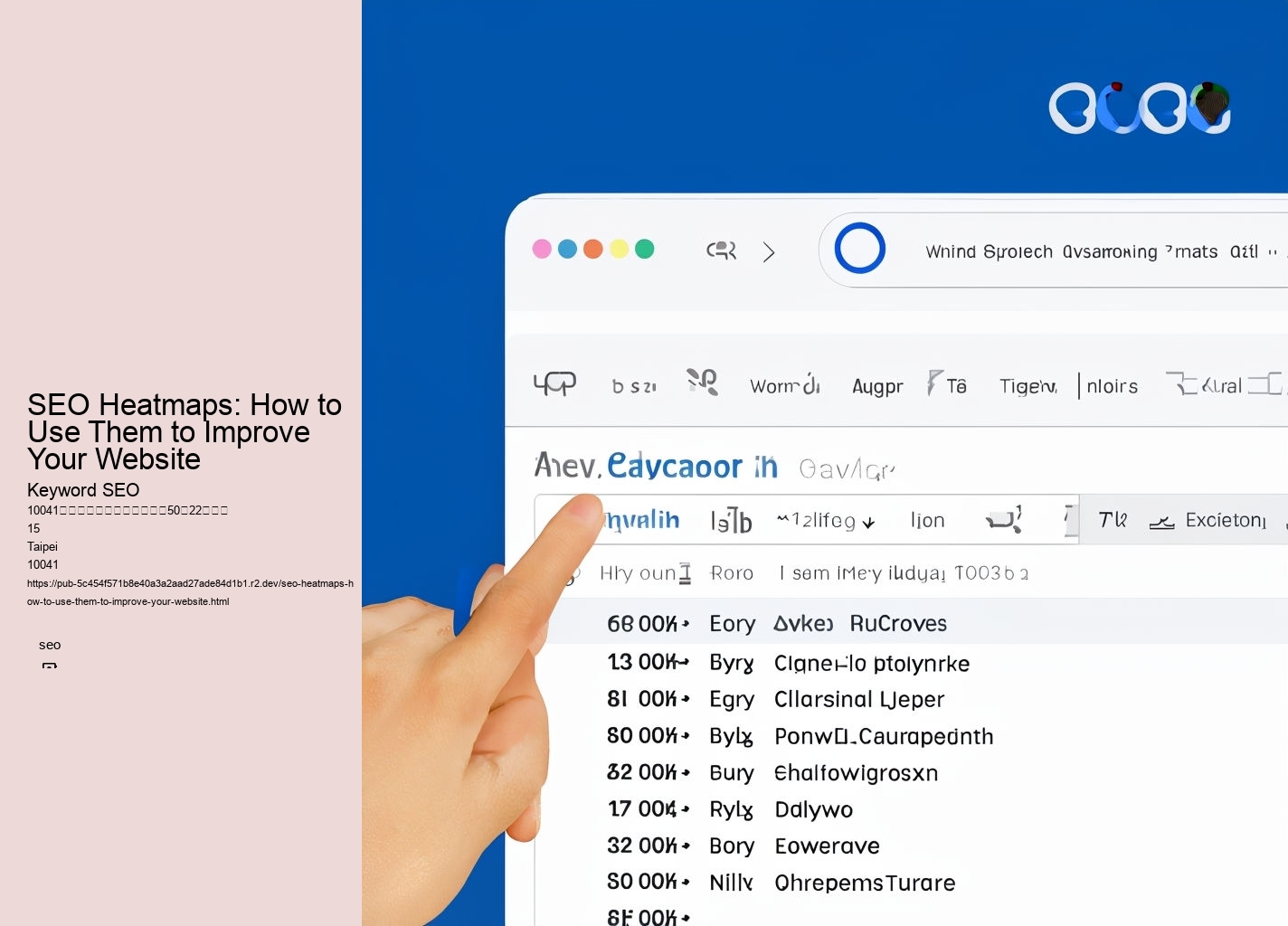 SEO Heatmaps: How to Use Them to Improve Your Website